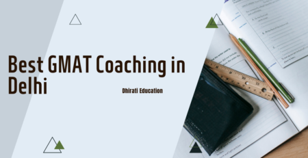 Best GMAT Coaching in Delhi