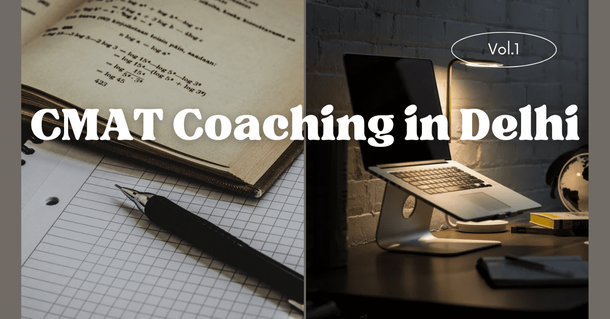 CMAT coaching in Delhi