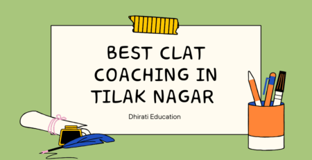 Best CLAT coaching in tilak Nagar